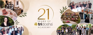 21 Years of Tri-Dosha Academy